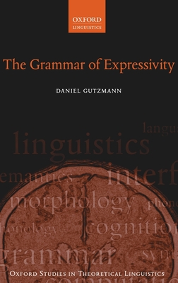 The Grammar of Expressivity