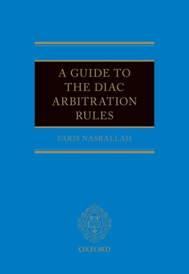 A Guide to the Diac Arbitration Rules