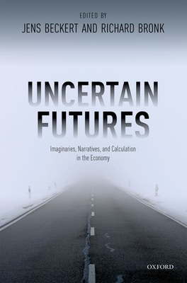 Uncertain Futures