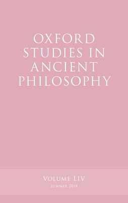 Oxford Studies in Ancient Philosophy, Volume 54