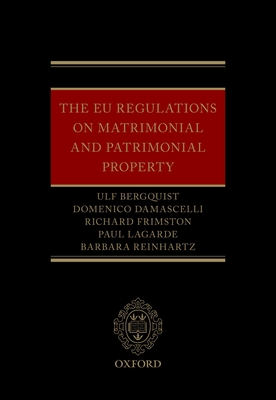 The EU Regulations on Matrimonial and Patrimonial Property