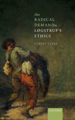 The Radical Demand in Logstrup's Ethics