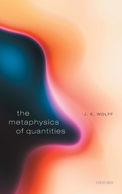 The Metaphysics of Quantities