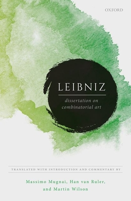 Leibniz: ^IDissertation on Combinatorial Art^R