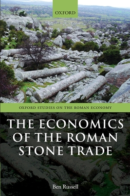 The Economics of the Roman Stone Trade