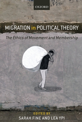 Migration in Political Theory