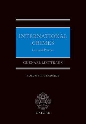 International Crimes: Volume I: Genocide