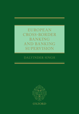 European Cross-Border Banking and Banking Supervision