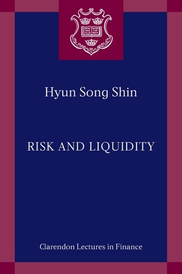 Risk and Liquidity