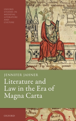 Literature and Law in the Era of Magna Carta