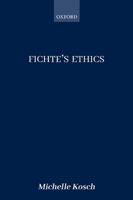 Fichte's Ethics