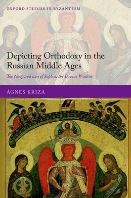 Depicting Orthodoxy in the Russian Middle Ages