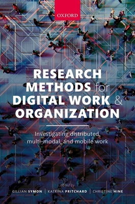 Research Methods for Digital Work and Organization