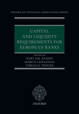 Capital and Liquidity Requirements for European Banks