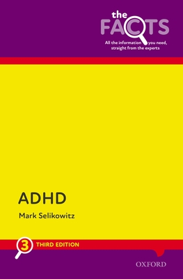 ADHD: The Facts