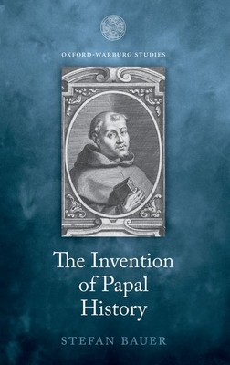 The Invention of Papal History