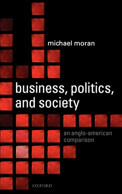 Business, Politics, and Society