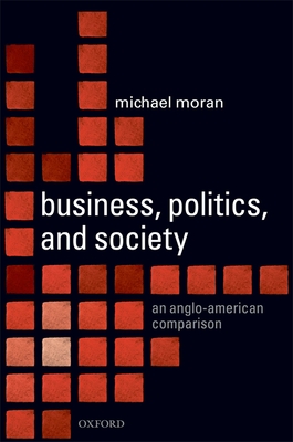 Business, Politics, and Society