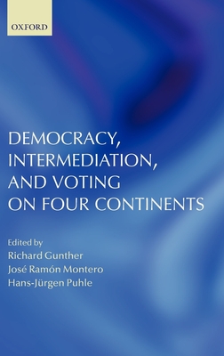 Democracy, Intermediation, and Voting on Four Continents