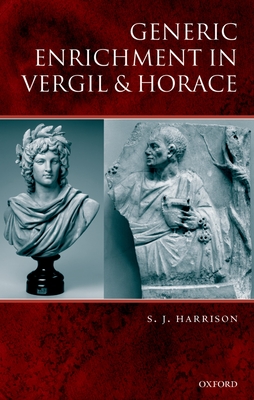 Generic Enrichment in Vergil and Horace