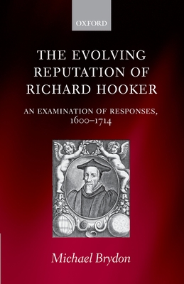 The Evolving Reputation of Richard Hooker