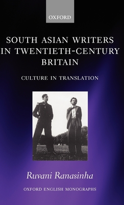 South Asian Writers in Twentieth-Century Britain