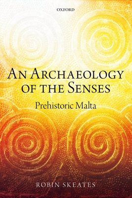 An Archaeology of the Senses