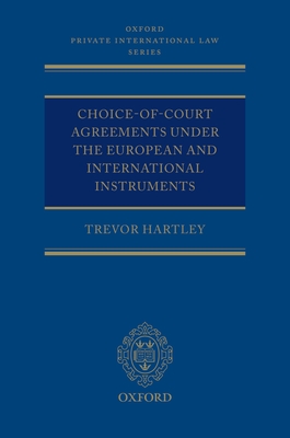 Choice-of-court Agreements under the European and International Instruments