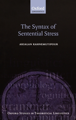 The Syntax of Sentential Stress