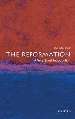 The Reformation: A Very Short Introduction