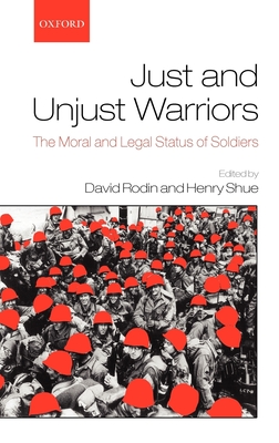 Just and Unjust Warriors