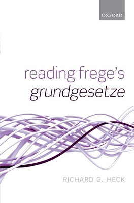 Reading Frege's Grundgesetze