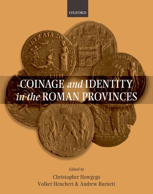 Coinage and Identity in the Roman Provinces