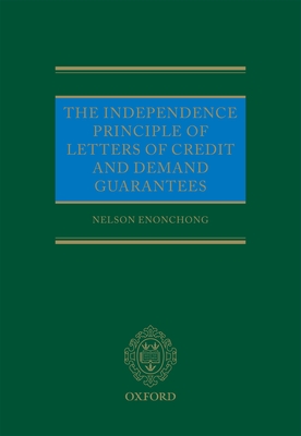 The Independence Principle of Letters of Credit and Demand Guarantees