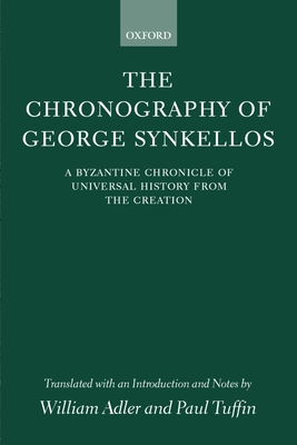 The Chronography of George Synkellos