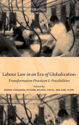 Labour Law in an Era of Globalization