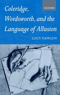 Coleridge, Wordsworth, and the Language of Allusion