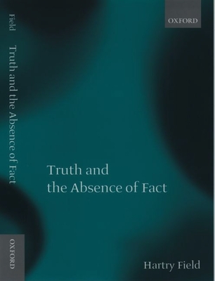 Truth and the Absence of Fact