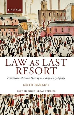 Law as Last Resort