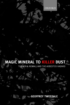 Magic Mineral to Killer Dust