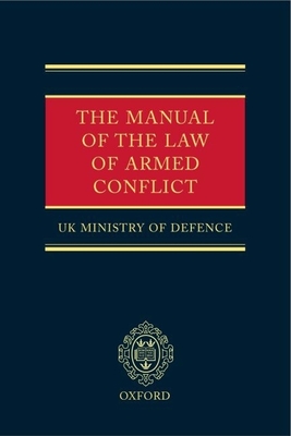 The Manual of the Law of Armed Conflict