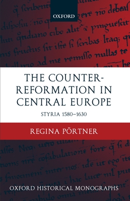 The Counter-Reformation in Central Europe