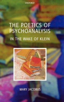 The Poetics of Psychoanalysis