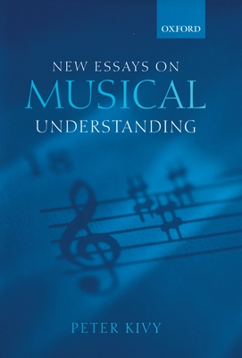 New Essays on Musical Understanding