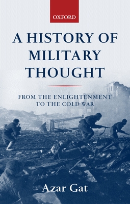 A History of Military Thought