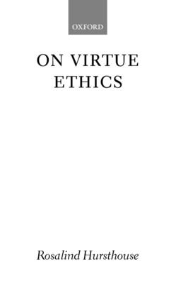 On Virtue Ethics