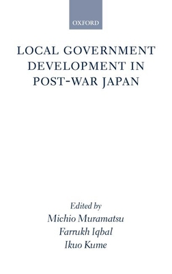 Local Government Development in Post-war Japan