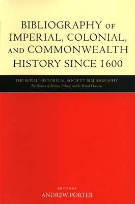 Bibliography of Imperial, Colonial, and Commonwealth History since 1600