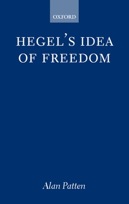 Hegel's Idea of Freedom