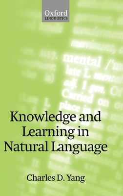 Knowledge and Learning in Natural Language